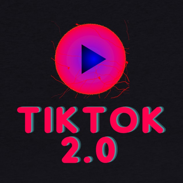 Tik Tok 2.0 Design by 6figurebro@gmail.com